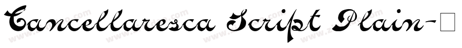 Cancellaresca Script Plain字体转换